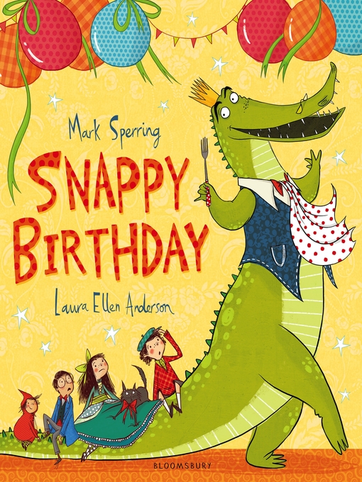 Title details for Snappy Birthday by Mark Sperring - Wait list